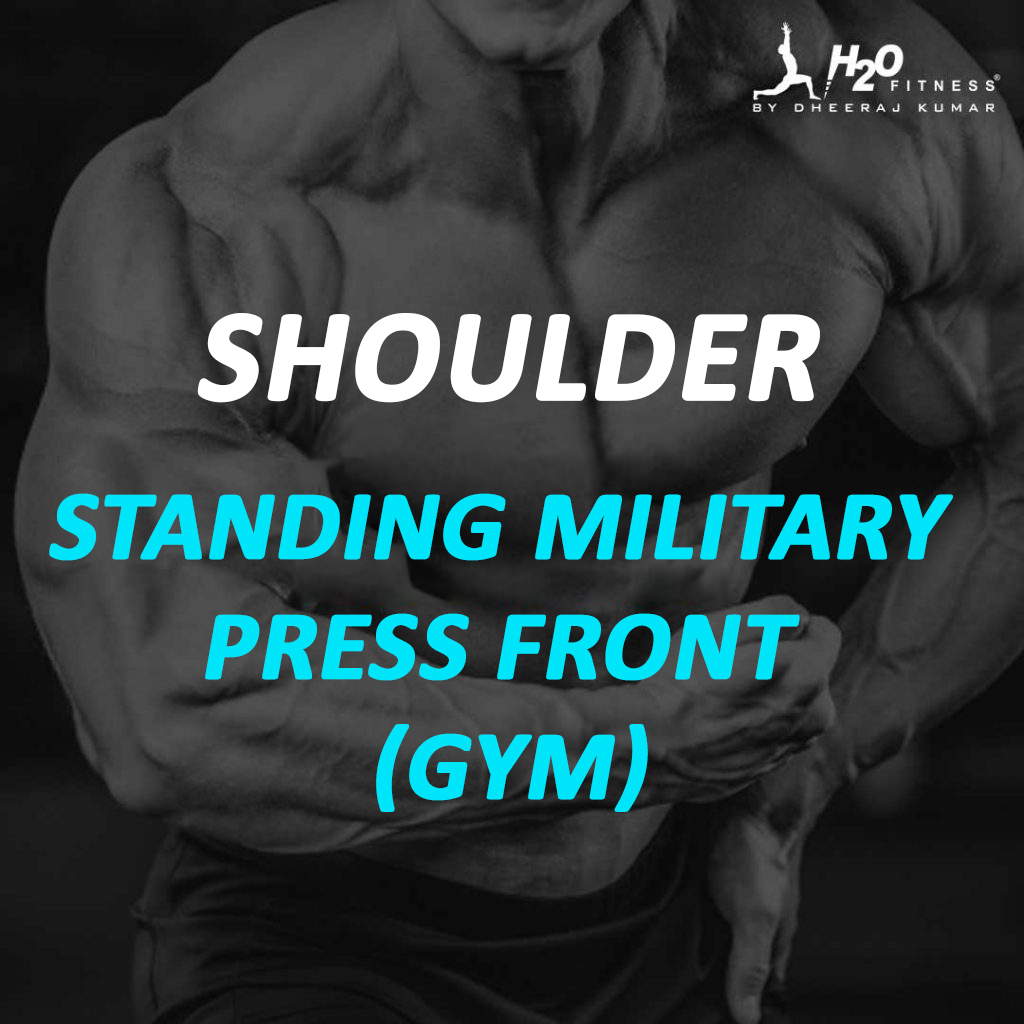 Shoulder - Standing Military Press Front (GYM)